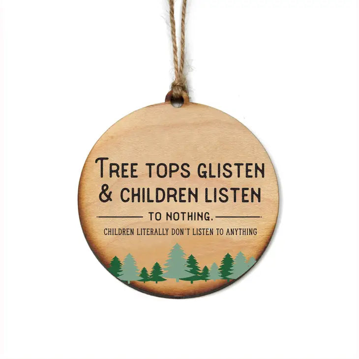 Tree Tops Glisten Christmas Ornament