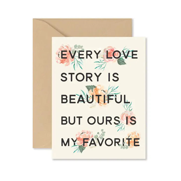 Every Love Story Greeting Card