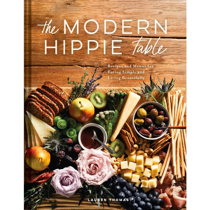 The Modern Hippie Table Cookbook