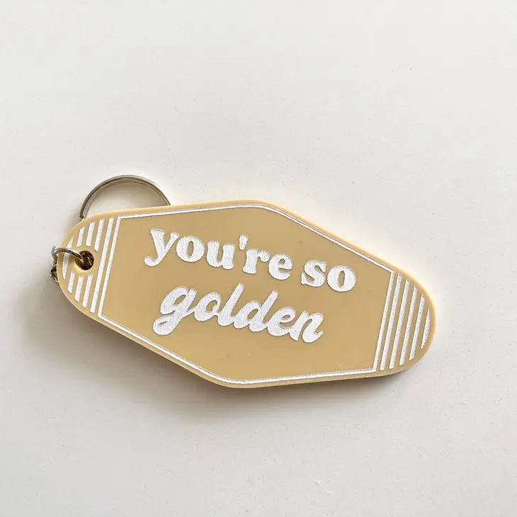 You're So Golden Keychain