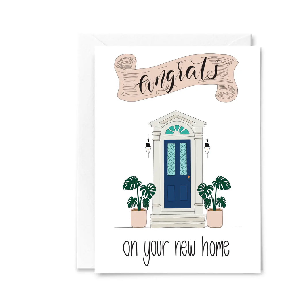 Congrats On Your New Home Greeting Card