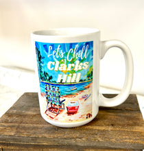 Load image into Gallery viewer, “Let&#39;s Chill at Clarks Hill” Mug
