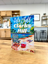 Load image into Gallery viewer, &quot;Let&#39;s Chill at Clarks Hill&quot; Card

