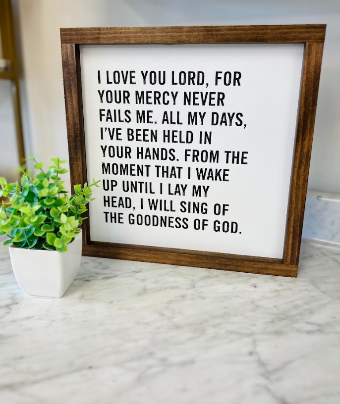 I Love You Lord Wooden Sign