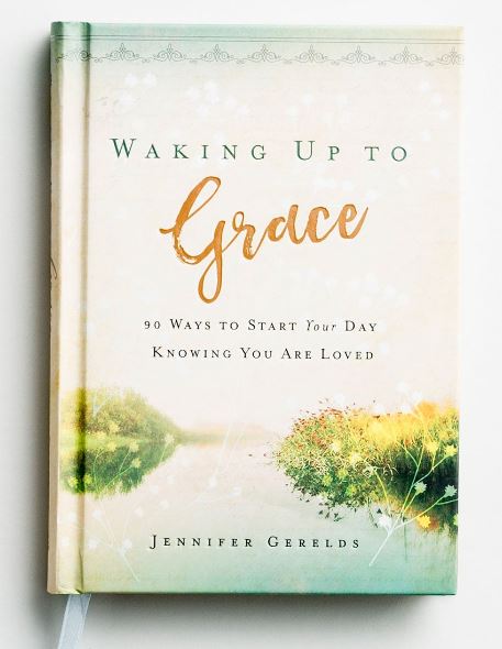 Waking Up To Grace 90-Day Devotional