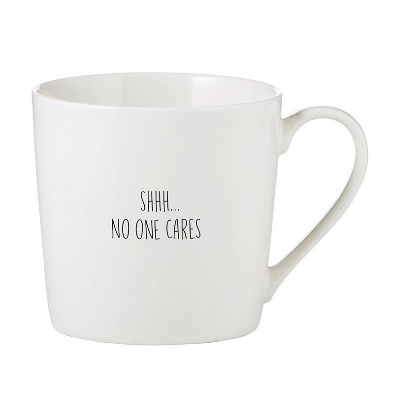 No One Cares Mug