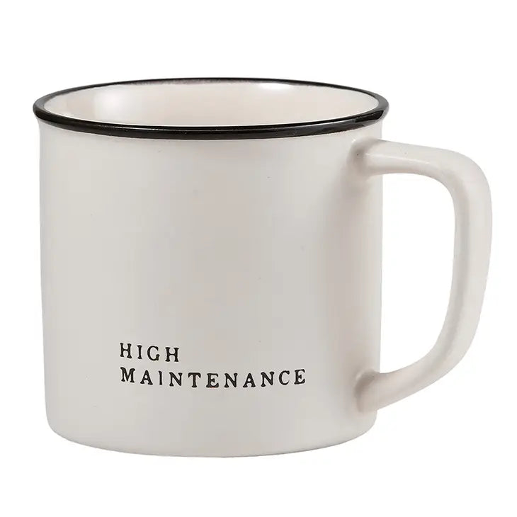 High Maintenance Mug