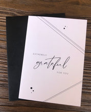 Load image into Gallery viewer, Grateful For You Card
